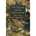 The Natural and the Supernatural