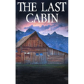 The Last Cabin