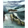 Foundation, Fall and Flood