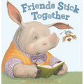 Friends Stick Together