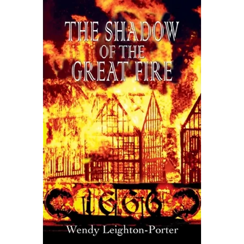 The Shadow of the Great Fire