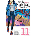 So I'm a Spider, So What?, Vol. 11 (Manga): Volume 11