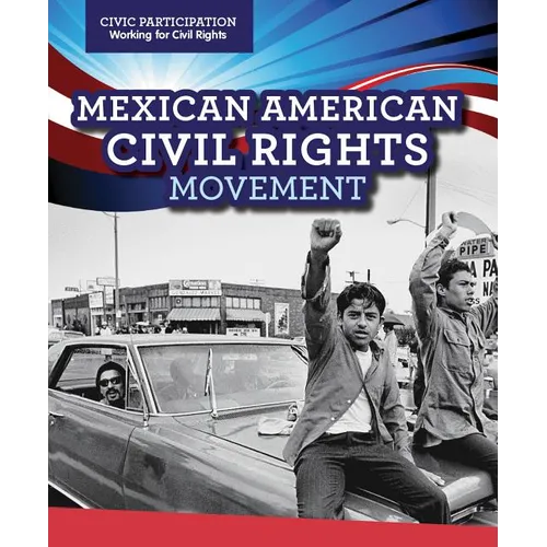 Mexican American Civil Rights Movement