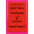 Don't Be a Stranger