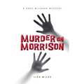 Murder On Morrison
