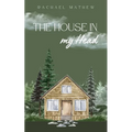 The House in my Head