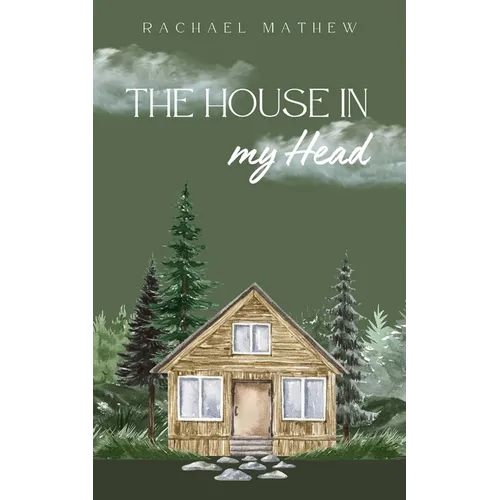 The House in my Head