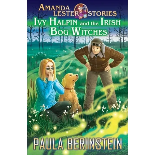 Ivy Halpin and the Irish Bog Witches
