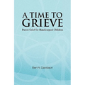 A Time to Grieve