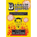 The Bargain Shopper: The Confessions of a Soldier of Truth in the Age of Pandemic
