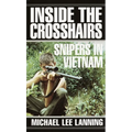 Inside the Crosshairs: Snipers in Vietnam