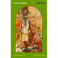 Salammbô - A Historical Novel (Complete Edition): Ancient Tale of Blood and Thunder