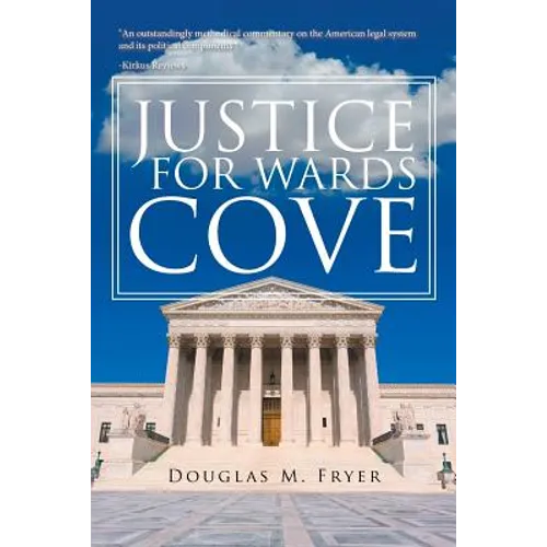 Justice for Wards Cove