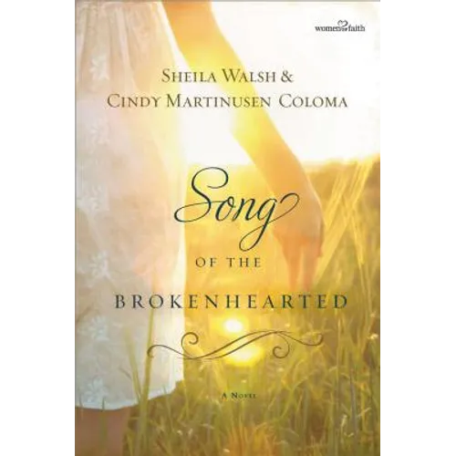 Song of the Brokenhearted