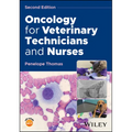 Oncology for Veterinary Technicians and Nurses
