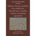 Twelve Essential Upanishads Vol. III: Taittiriya, Aitareya, Kaushitaki, Kena, Katha, Isha, Shvetashvatara, Mundaka, Prashna, & Mandukya Upanishads