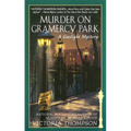 Murder on Gramercy Park: Murder on Gramercy Park: A Gaslight Mystery