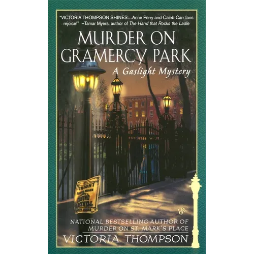 Murder on Gramercy Park: Murder on Gramercy Park: A Gaslight Mystery