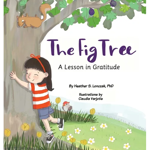 The Fig Tree: A Lesson in Gratitude