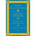 Nagarjuna on Mindfulness of the Buddha: Selected Readings on Mindfulness of the Buddha, the Pratyutpanna Samadhi, and Recollection of the Buddha