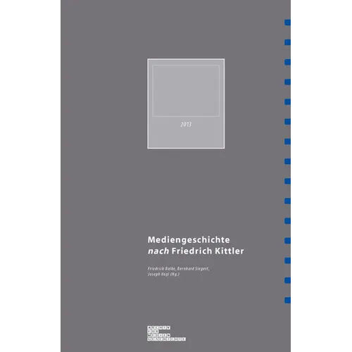 Mediengeschichte Nach Friedrich Kittler