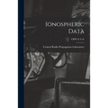 Ionospheric Data; CRPL-F-A 44
