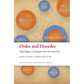 Order and Disorder: Nigel Biggar in Dialogue with the University