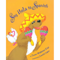 Say Hola to Spanish