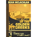 The Case of the Golden Greeks