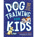 Dog Training for Kids: Fun and Easy Ways to Care for Your Furry Friend