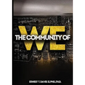 The Community of We