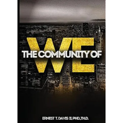 The Community of We