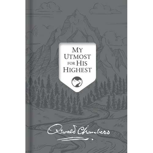 My Utmost for His Highest: Updated Language Signature Edition