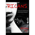 Ricans: Stories of the Puerto Rican Diaspora - English Edition