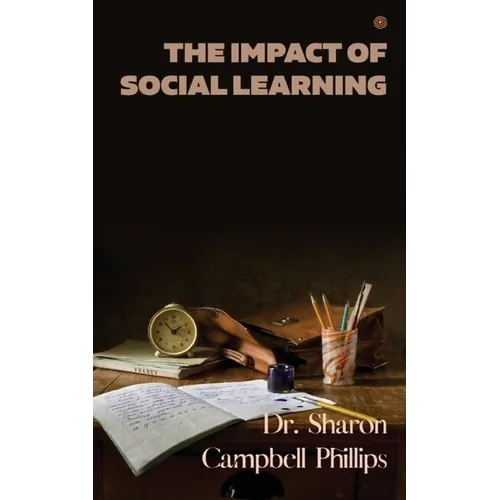 The Impact of Social Learning: Education and Learning