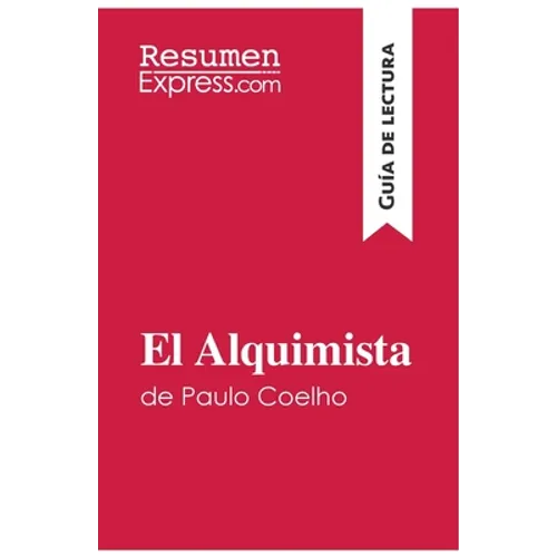 El Alquimista de Paulo Coelho (Guía de lectura): Resumen y análisis completo