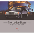 Mercedes-Benz W124 Series: 1984-1997