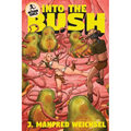 Into the Bush