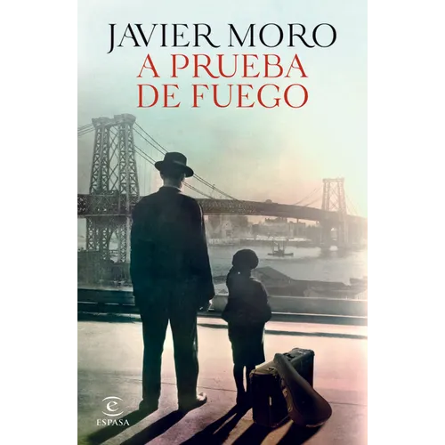 A Prueba de Fuego (Novela) / Fireproof (a Novel)