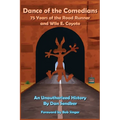 Dance of the Comedians - 75 Years of the Road Runner and Wile E. Coyote - An Unauthorized History