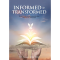 Informed to Transformed: The Art of Understanding God and His Word With Interactive Study Guide