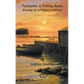 Footpaths & Fishing Boats: Growing up in Nipper's Harbour