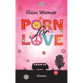 Porn for Love