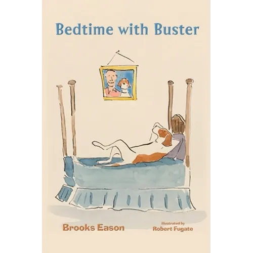 Bedtime with Buster: Children's Edition