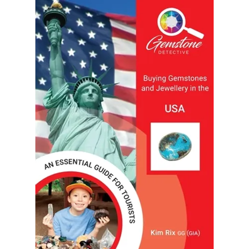 The Gemstone Detective: Buying Gemstones and Jewellery in the USA