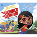 ¡Sálvanos, Wonder Woman!: Un Libro Sobre La Amistad (Save the Day, Wonder Woman!: A Book about Friendship)