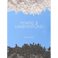 Hymns & Lamentations
