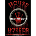 House of Horror Best of 2010