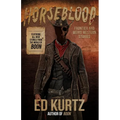 Horseblood: Frontier and Weird Western Stories