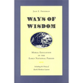 Ways of Wisdom: Moral Education in the Early National Period